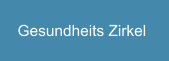 Gesundheits Zirkel